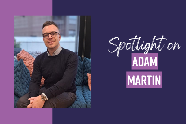 People Spotlight – Adam Martin