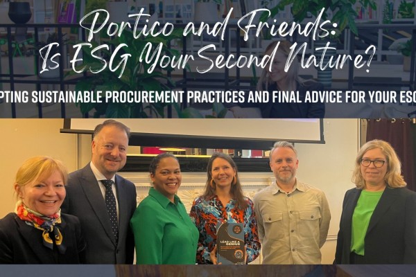Portico & Friends: Adopting sustainable procurement practices and final advice for your ESG journey